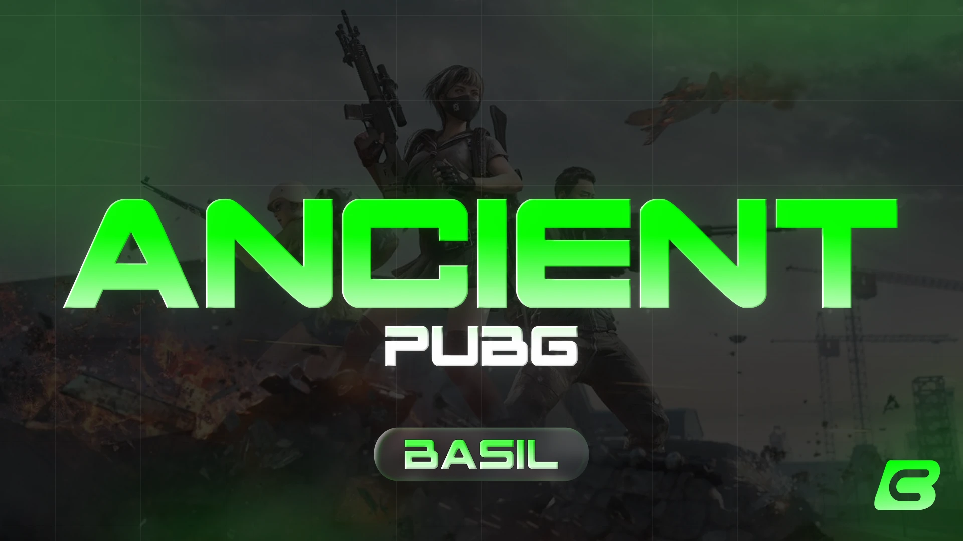 Ancient: PUBG